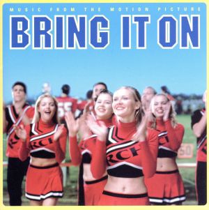 チアーズ！BRING IT ON オリジナル・サウンドトラック