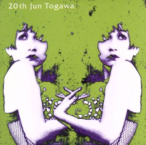 20th Jun Togawa