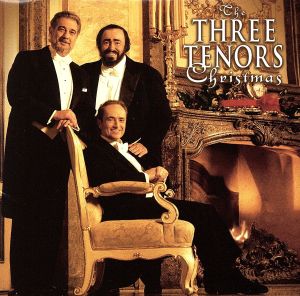 3大テノールのクリスマス～クリスマス・イン・ウィーン1999