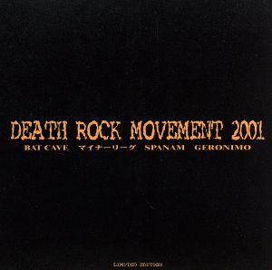 Death Rock Movement 2001