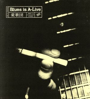 Blues IS A-LIVE