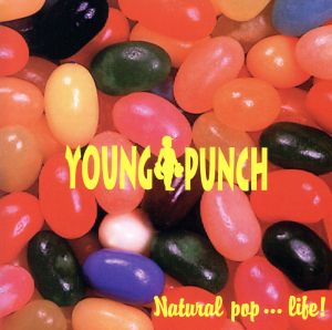 NATURAL POP...LIFE！