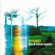 Do it love again