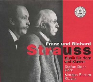 フランツ&R.シュトラウス:ホルンとピアノのための音楽