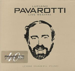 ルチアーノ・パヴァロッティ CD デビュー40周年記念! パヴァロッティ・ライヴ・リサイタル