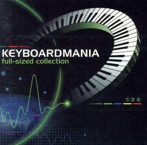 KEYBOARDMANIA full-sized collection