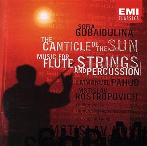 グバイドゥリーナ:「太陽の讃歌」「フルート、弦楽、パーカッションのための音楽」