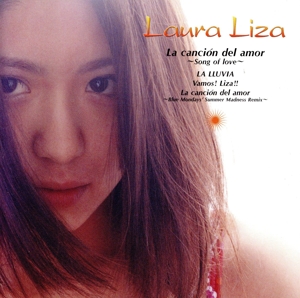 La cancion del amor ～Song of love～