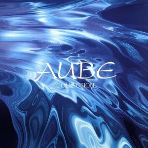 AUBE COLLECTION