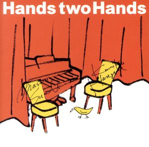 Hands two Hands