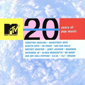 MTV:20イヤーズ・オブ・ポップ・ミュージック