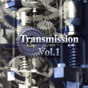 Transmission Vol.1