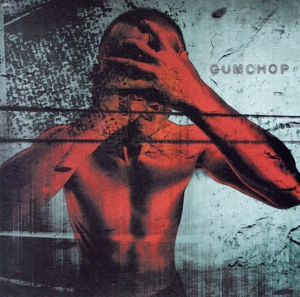 GUMCHOP