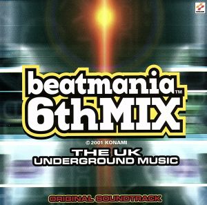 Beatmania 6th MIX Original SOUNDTRACK