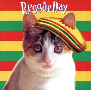 レゲエでぇい!! REGGAE DAY