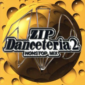 ZIP DANCETERIA2