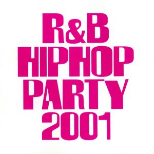 スーパー・ダンス・フリーク VOL.89～R&B/ヒップホップ・パーティー2001