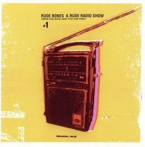 6.RUDE RADIO SHOW #1