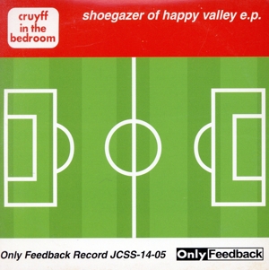 shoegazer of happy valley e.p.