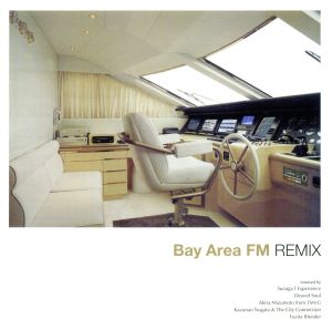 Bay Area FM REMIX