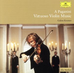 パガニーニ:無伴奏ヴァイオリンリサイタル