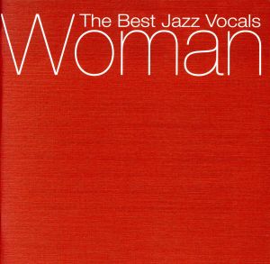Woman The Best Jazz Vocals