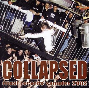 COLLAPSED-ritual records sampler 2002-