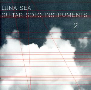 LUNA SEA GUITAR SOLO INSTRUMENTS 2