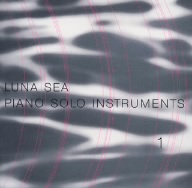 LUNA SEA PIANO SOLO INSTRUMENTS 1