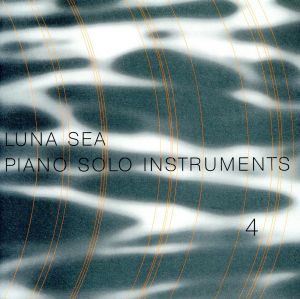 LUNA SEA PIANO SOLO INSTRUMENTS 4