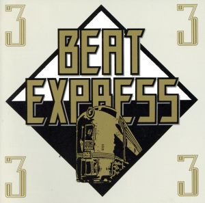 BEAT EXPRESS Vol.3