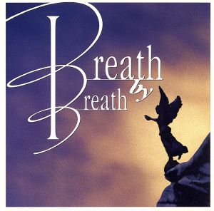 Breath By Breath