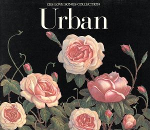 CBS LOVE SONGS COLLECTION～URBAN～