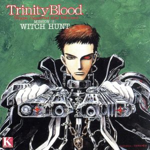 Trinity Blood R.A.M. 第Ⅱ章≪WITCH HUNT≫