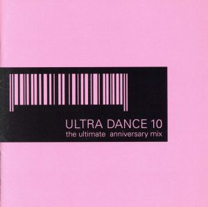 ULTRADANCE10～the ultimate anniversary mix～