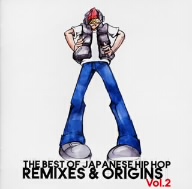 THE BEST OF JAPANESE HIP HOP REMIXES&ORIGINS VOL.2