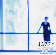 JAZZY BREEZE～ジャズのそよ風に吹かれて～