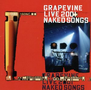 グレイプバイン LIVE 2001 NAKED SONGS