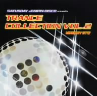 TRANCE COLLECTION VOL.2 SATURDAY JUMPIN DISCO presents