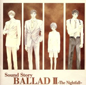 Sound Story BALLAD Ⅱ-The Nightfall-