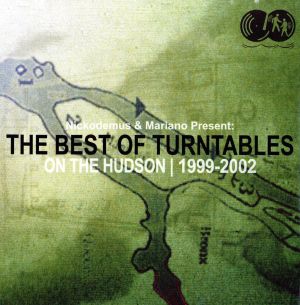 The Best of TURNTABLES ON THE HUDSON(1999～2002)