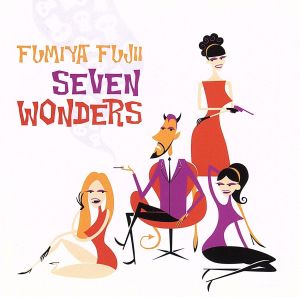 SEVEN WONDERS