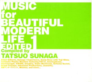 MUSIC for BEAUTIFUL MODERN LIFE EDITED1