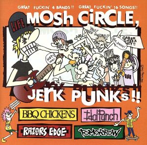 MOsh CiRCLE,JErK PUNKs！