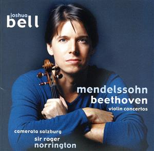 メンデルスゾーン&ベートーヴェン:ヴァイオリン協奏曲