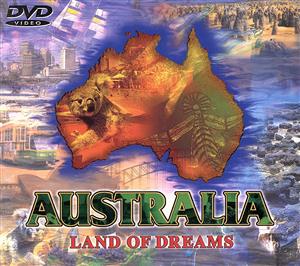 オーストラリア～夢の大陸～