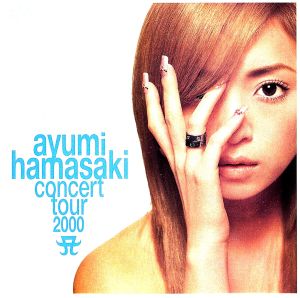 ayumi hamasaki concert tour 2000 A 第2幕