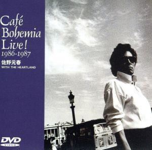 Cafe Bohemia Live！