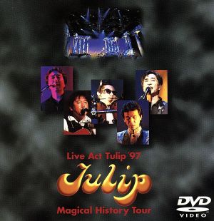 Live Act Tulip'97Tulip Magical History Tour