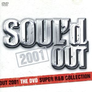 SOUL'd OUT 2001 THE DVD